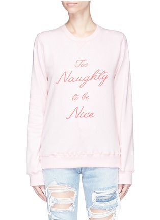Main View - Click To Enlarge - 73404 - 'Too Naughty to be Nice' slogan print sweatshirt
