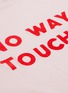  - ÊTRE CÉCILE - 'No Way Touché' logo slogan print T-shirt