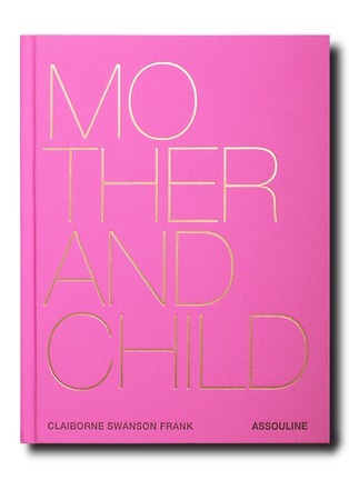 Main View - Click To Enlarge - ASSOULINE - Mother and Child Book