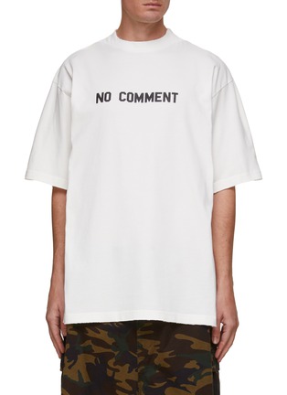 Main View - Click To Enlarge - BALENCIAGA - ‘NO COMMENT’ GRAPHIC PRINT OVERSIZE COTTON JERSEY T-SHIRT