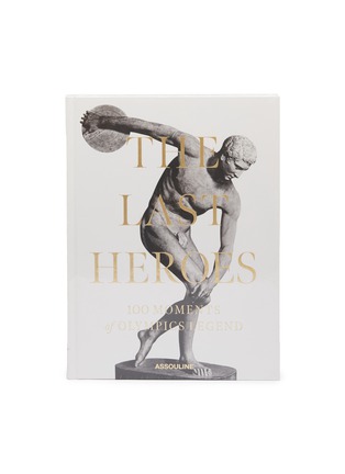 Main View - Click To Enlarge - ASSOULINE - The Last Heroes: 100 Moments of Olympics Legend