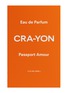 Detail View - Click To Enlarge - CRA-YON - Passport Amour Eau de Parfum 50ml