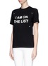 Front View - Click To Enlarge - ANNA K - 'I Am On The List' slogan T-shirt