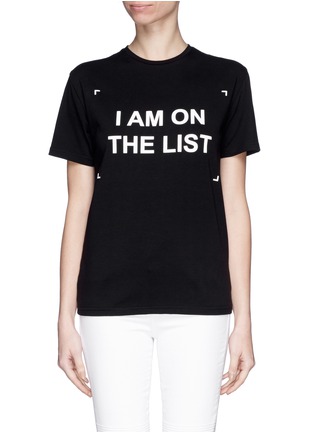 Main View - Click To Enlarge - ANNA K - 'I Am On The List' slogan T-shirt