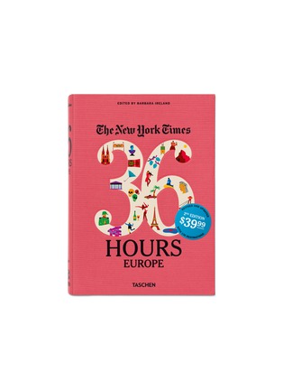 Main View - Click To Enlarge - TASCHEN - The New York Times, 36 Hours: 125 Weekends in Europe