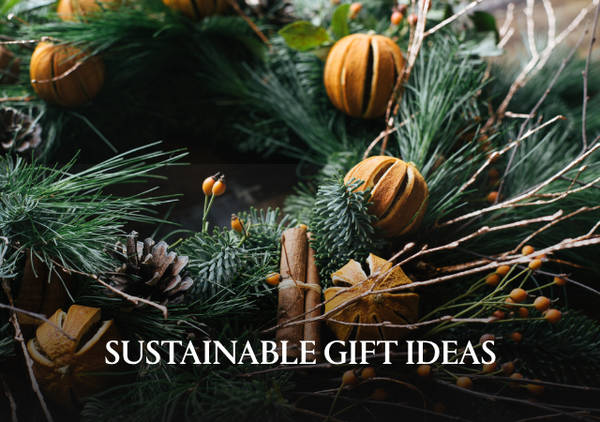 Five Sustainable Gift Ideas