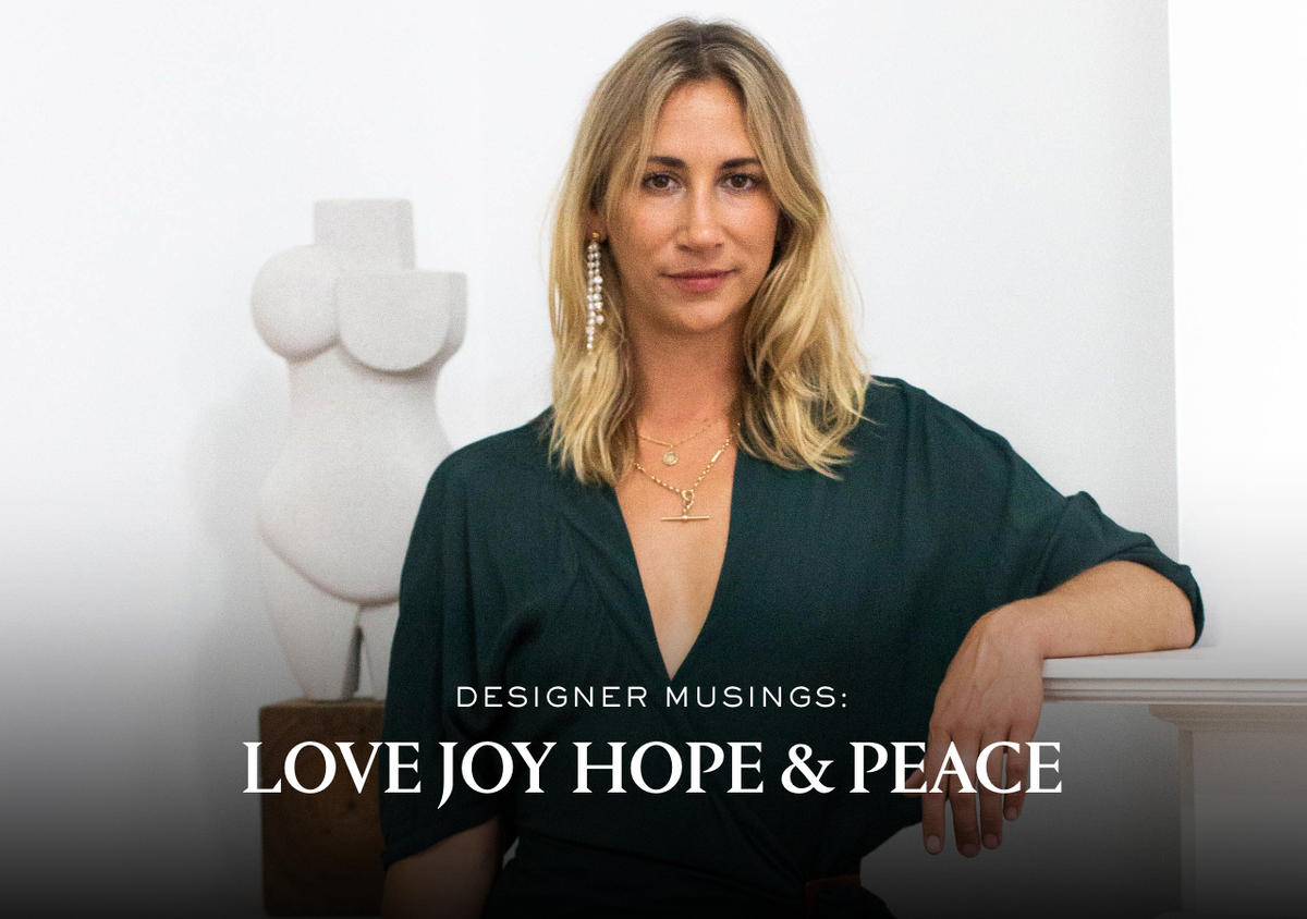 Designer Musings: Love, Joy, Hope & Peace